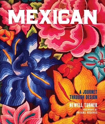 Imagen de MEXICAN A JOURNEY THROUGH DESIGN
