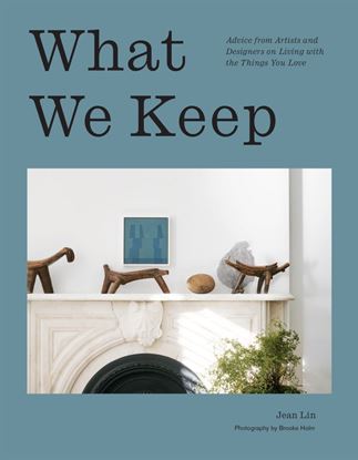 Imagen de WHAT WE KEEP ADVICE FROM ARTISTS