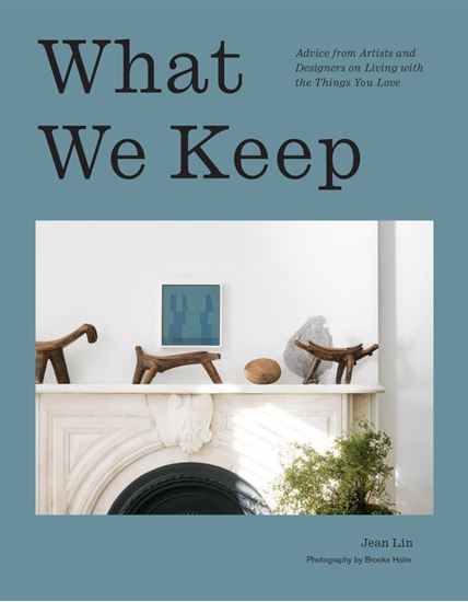 Imagen de WHAT WE KEEP ADVICE FROM ARTISTS