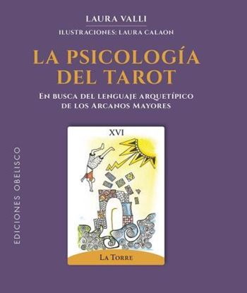 Imagen de LA PSICOLOGIA DEL TAROT+ CARTAS