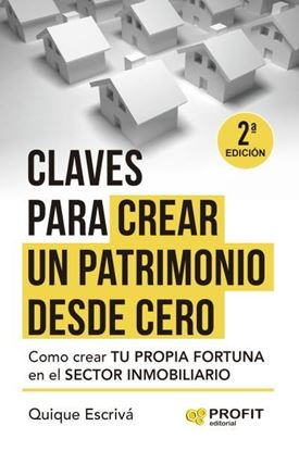 Imagen de CLAVES PARA CREAR UN PATRIMONIO DESDE C.
