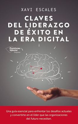 Imagen de CLAVES DEL LIDERAZGO DE EXITO EN LA ERA