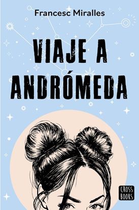 Imagen de VIAJE A ANDROMEDA