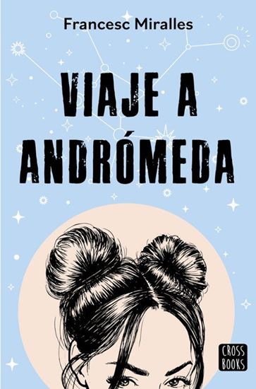 Imagen de VIAJE A ANDROMEDA