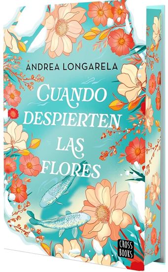 Imagen de CUANDO DESPIERTEN LAS FLORES