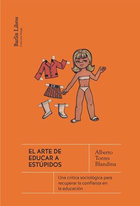 Imagen de EL ARTE DE EDUCAR A ESTUPIDOS