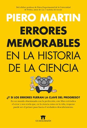 Imagen de ERRORES MEMORABLES HISTORIA LA CIENCIA