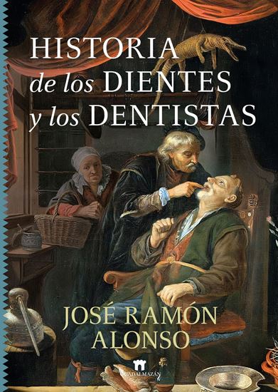Imagen de HISTORIA DE LOS DIENTES Y LOS DENTISTAS