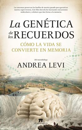 Imagen de LA GENETICA DE LOS RECUERDOS