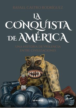 Imagen de LA CONQUISTA DE AMERICA