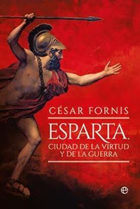Imagen de ESPARTA, CIUDAD DE LA VIRTUD Y LA GUERRA