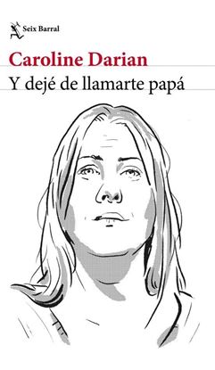 Imagen de Y DEJE DE LLAMARTE PAPA