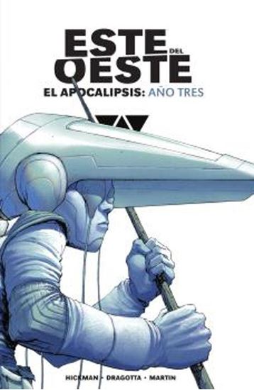 Imagen de ESTE DEL OESTE EL APOCALIPSIS: ANO TRES