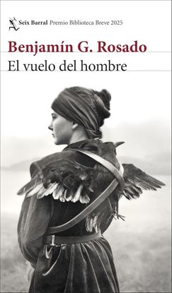 Imagen de EL VUELO DEL HOMBRE (PREMIO BREVE 2025)