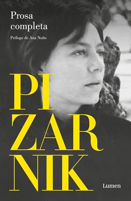 Imagen de ALEJANDRA PIZARNIK. PROSA COMPLETA (MX)