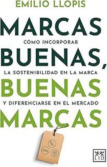 Imagen de MARCAS BUENAS, BUENAS MARCAS