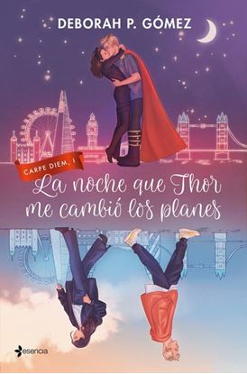 Imagen de LA NOCHE QUE THOR ME CAMBIO LOS PLANES