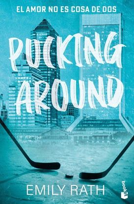 Imagen de PUCKING AROUND 1. EL AMOR NO ES (BOL)