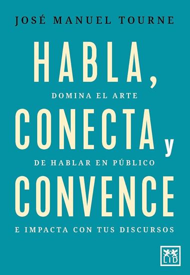 Imagen de HABLA, CONECTA Y CONVENCE