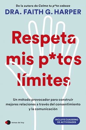 Imagen de RESPETA MIS PUTOS LIMITES