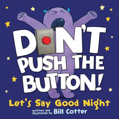 Imagen de DONT PUSH THE BUTTON LETS SAY GOOD NIGHT