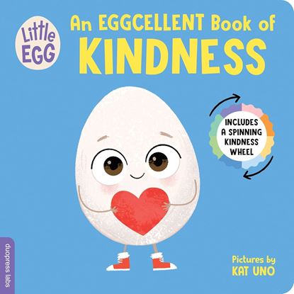 Imagen de LITTLE EGG: AN EGGCELLENT BOOK OF KINDNE