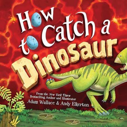 Imagen de HOW TO CATCH A DINOSAUR