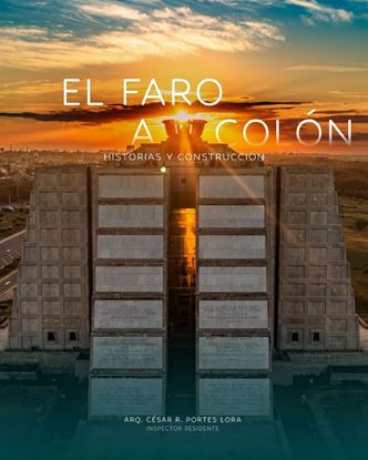 Imagen de EL FARO A COLON: HISTORIA Y CONSTRUCCION