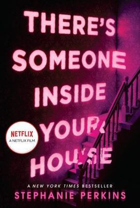 Imagen de THERE'S SOMEONE INSIDE YOUR HOUSE