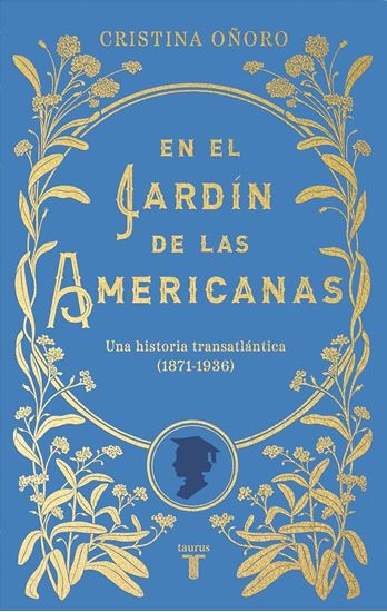 Imagen de EN EL JARDIN DE LAS AMERICANAS