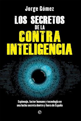 Imagen de LOS SECRETOS DE LA CONTRAINTELIGENCIA