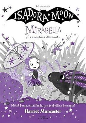 Imagen de MIRABELLA Y LA AVENTURA DIMINUTA