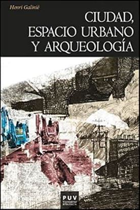 Imagen de CIUDAD, ESPACIO URBANO Y ARQUEOLOGIA