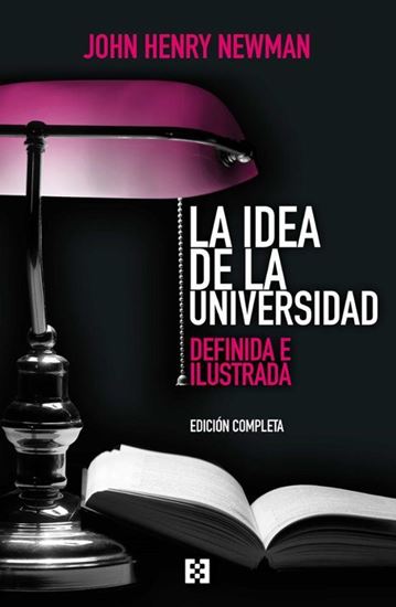 Imagen de LA IDEA DE LA UNIVERSIDAD