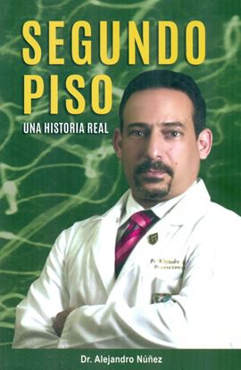Imagen de SEGUNDO PISO. UNA HISTORIA REAL