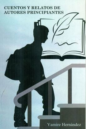 Imagen de CUENTOS Y RELATOS AUTORES PRINCIPIANTES
