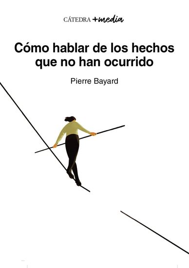 Imagen de COMO HABLAR HECHOS QUE NO HAN OCURRIDO