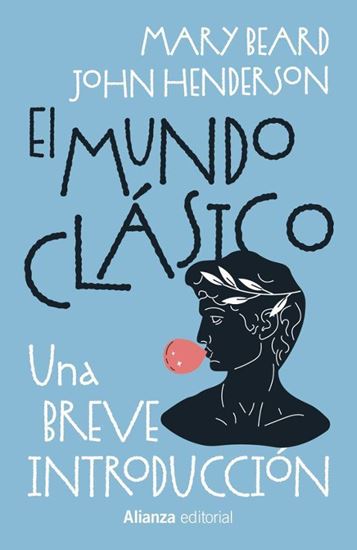 Imagen de EL MUNDO CLASICO: UNA BREVE INTRODUCCION