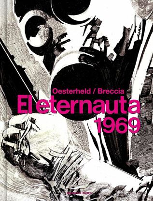 Imagen de EL ETERNAUTA 1969