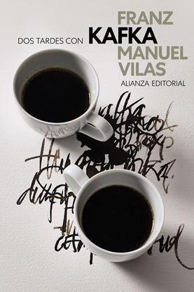 Imagen de DOS TARDES CON FRANZ KAFKA
