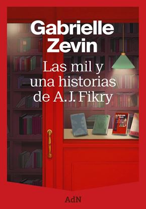 Imagen de LAS MIL Y UNA HISTORIAS DE A. J. FIKRY