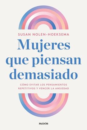 Imagen de MUJERES QUE PIENSAN DEMASIADO