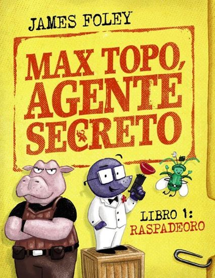 Imagen de MAX TOPO, AGENTE SECRETO. LIBRO 1