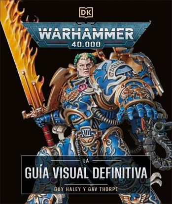 Imagen de WARHAMMER 40.000. LA GUIA VISUAL DEFINIT