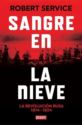 Imagen de SANGRE EN LA NIEVE. REVOLUCION RUSA