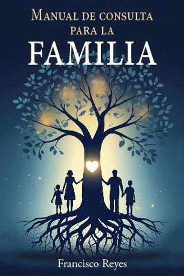 Imagen de MANUAL DE CONSULTA PARA LA FAMILIA