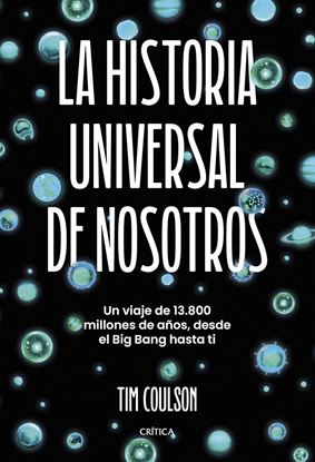 Imagen de LA HISTORIA UNIVERSAL DE NOSOTROS