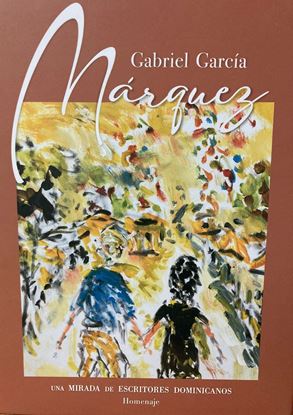 Imagen de GABRIEL GARCIA MARQUEZ. UNA MIRADA DE
