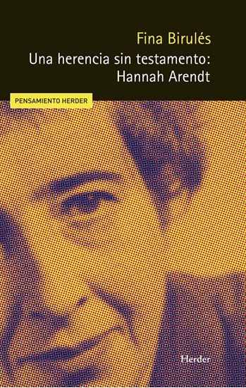 Imagen de UNA HERENCIA SIN TESTAMENTO. H. ARENDT