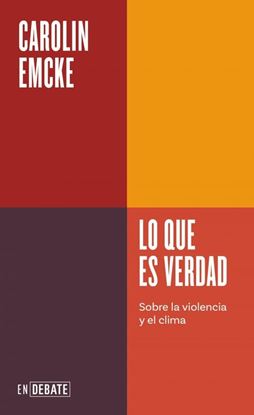 Imagen de LO QUE ES VERDAD